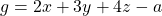 g=2x+3y+4z-a