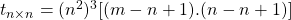 t_{n \times n} = (n^2)^3⋅[(m-n+1).(n-n+1)]