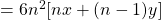 = 6n^2[nx + (n-1)y]