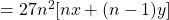 = 27n^2[nx + (n-1)y]